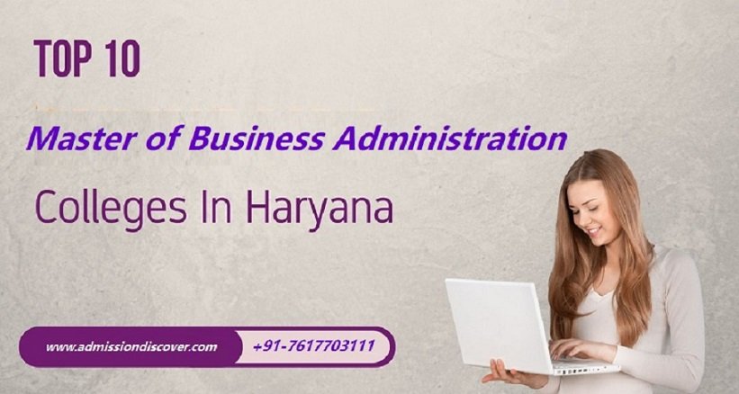 Top 10 MBA Colleges in Haryana | MBA in Haryana | Best College for MBA in Haryana Top 10 MBA Colleges in Haryana | MBA in Haryana | Best College for MBA in Haryana