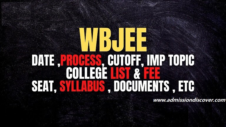 WBJEE 2023 (West Bengal Joint Entrance Exam) | Highlights | Notification | Important Dates | Syllabus | Application Process | Steps to Apply | Admit Card | Result | Counselling WBJEE 2023 (West Bengal Joint Entrance Exam) | Highlights | Notification | Important Dates | Syllabus | Application Process | Steps to Apply | Admit Card | Result | Counselling
