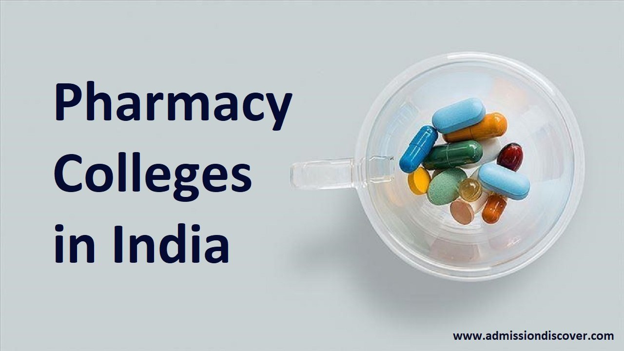 Top Pharmacy Colleges in India | Best Pharmacy Colleges in India | Best College for Pharmacy in India